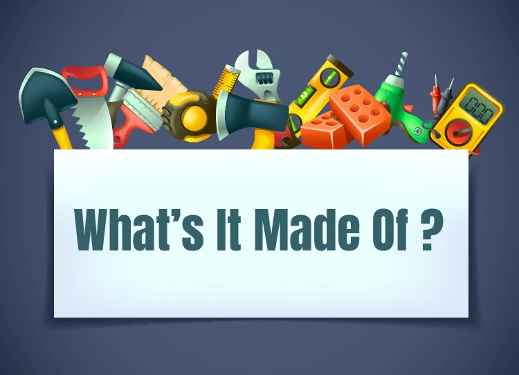 What’s_It_Made_Of_Banner